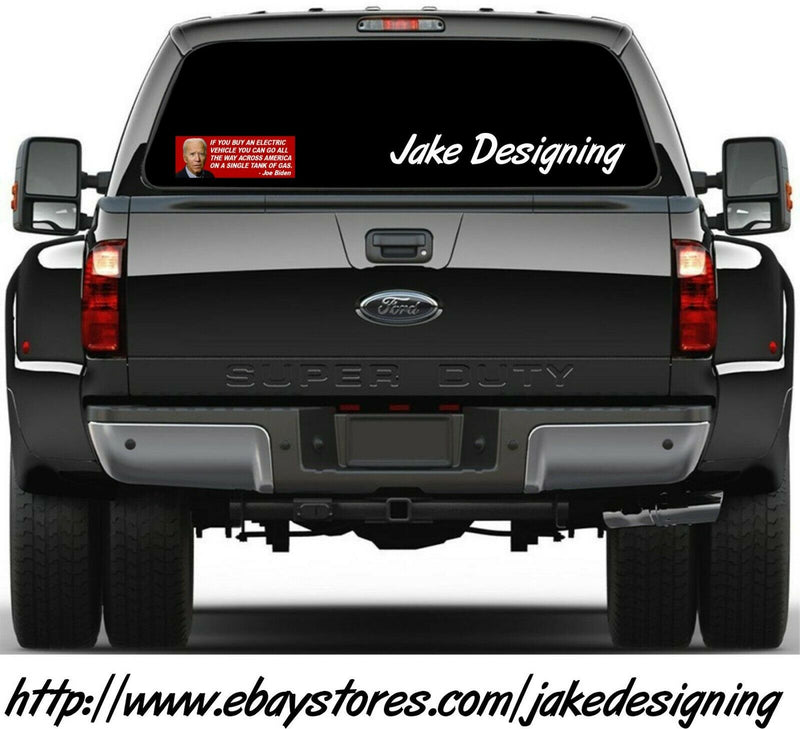 Anti Joe Biden Bumper Sticker or MAGNET "ELECTRIC VEHICLE SINGLE TANK OF GAS"