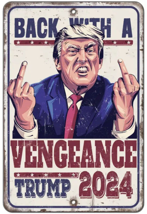 Trump 2024 Sticker BACK WITH A VENGEANCE Decal