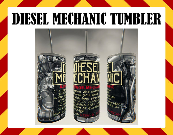 Diesel Mechanic Sublimated Tumbler
