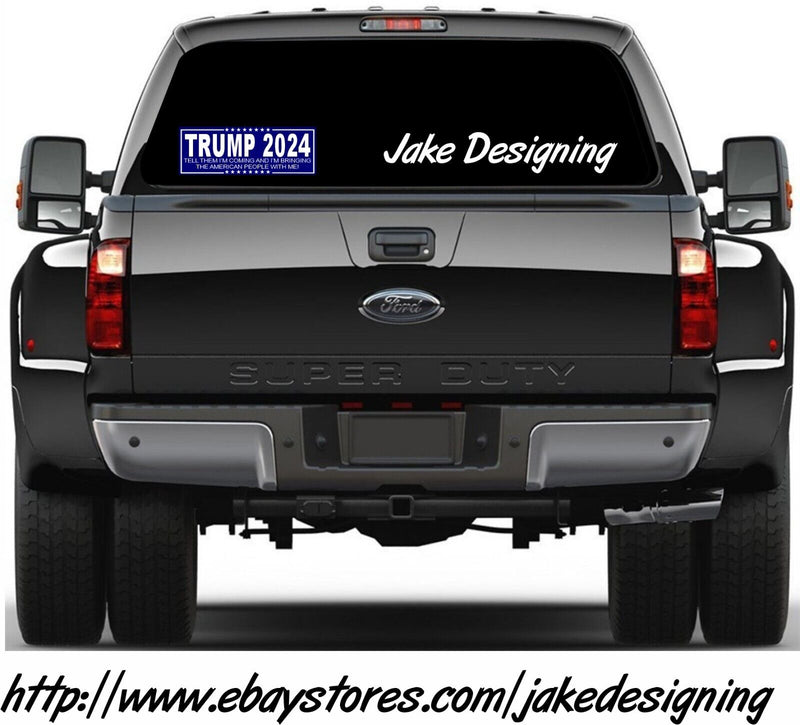 Trump 2024 Bumper Sticker "Bringing them American People with me" Various Sizes