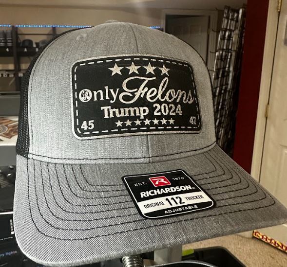 Convicted Felon Hat "Only Felons Trump 2024" Rich. 112 Heather/Black Leather