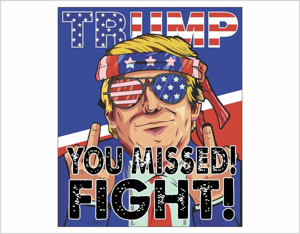 Trump Bulletproof Fight Window Sticker or Magnet - Trump 2024 MAGA