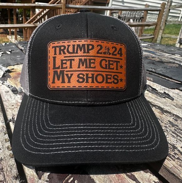 Trump 2024 Let Me Get My Shoes Leather Badge Hat - Black/Charcoal Richardson 112