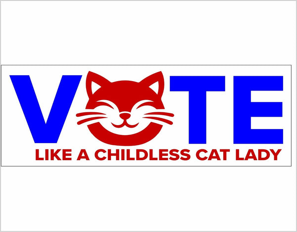 Childless Cat Lady Sticker Kamala Harris Bumper Sticker Harris CAT Ver