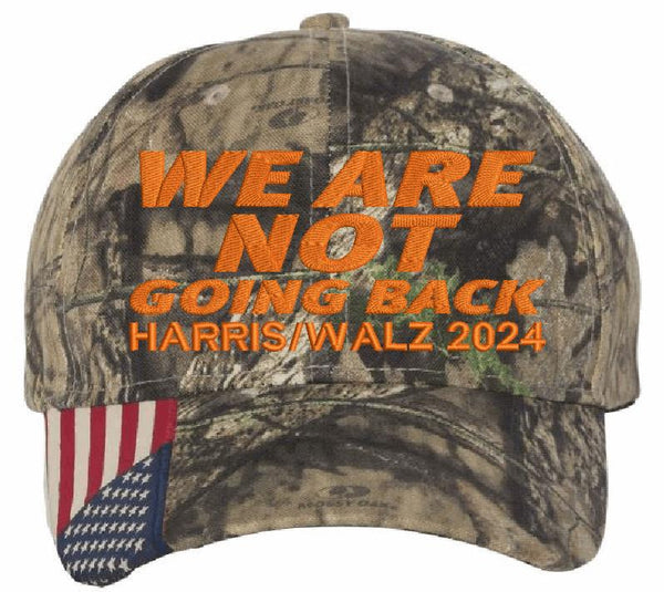 Harris Walz 2024 Embroidered Hat Mossy Oak cwf305 Orange We are NOT GOING BACK