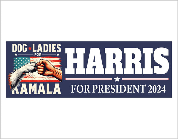 Dog Ladies for Harris Walz 2024 Bumper Sticker/Magnet Dog Ladies for Harris 2024