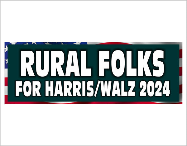 Kamala Harris Bumper Sticker RURAL FOLKS for Harris Walz 2024 Harris