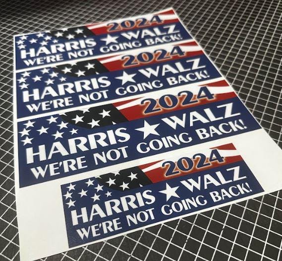 Harris Walz 2024 Bumper Sticker 4 Pack of Bumper Stickers Three 8x6 and One 6x2 Decals