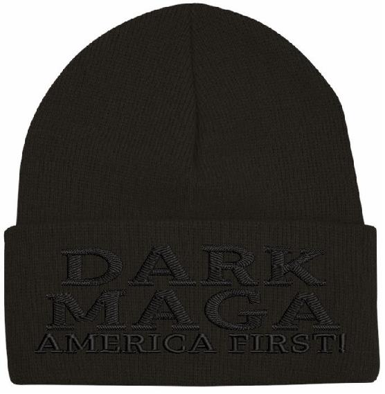 Trump Winter Hat - Embroidered Blackout DARK MAGA America FirstWinter Cuff or Beanie Hat