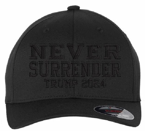 Never Surrender MAGA Embroidered Hat - TRMP 2024 Flex Fit Black Hat