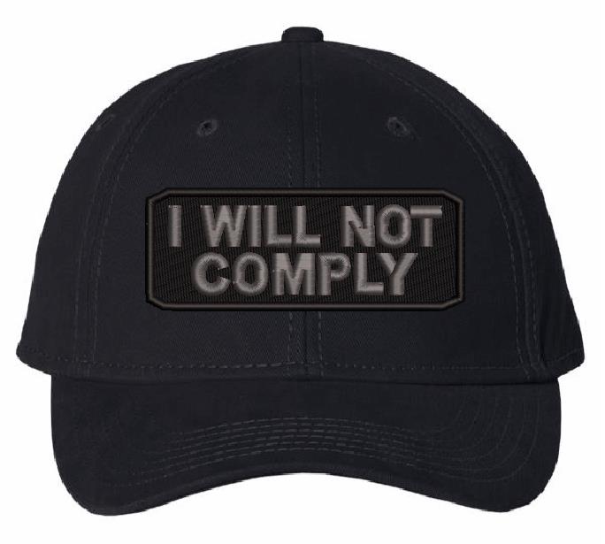 I will not comply Hat - Embroidered Flex Fit Black Hat with USA Back Flag Patch