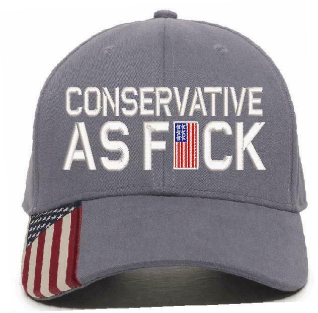 Conservative as Fu*k Embroidered Hat Trump Hat Various Hat Choices