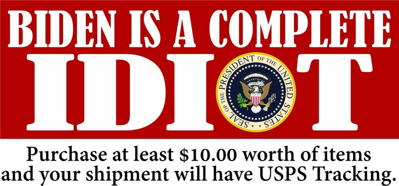 Anti Joe Biden AUTO MAGNET "BIDEN IS A COMPLETE IDIOT" Seal 8.6" x 3" MAGNET