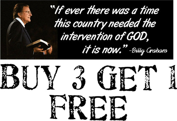 Billy Graham Intervention of GOD Bumper Sticker 8.7" x 3" Sticker Elections GOD