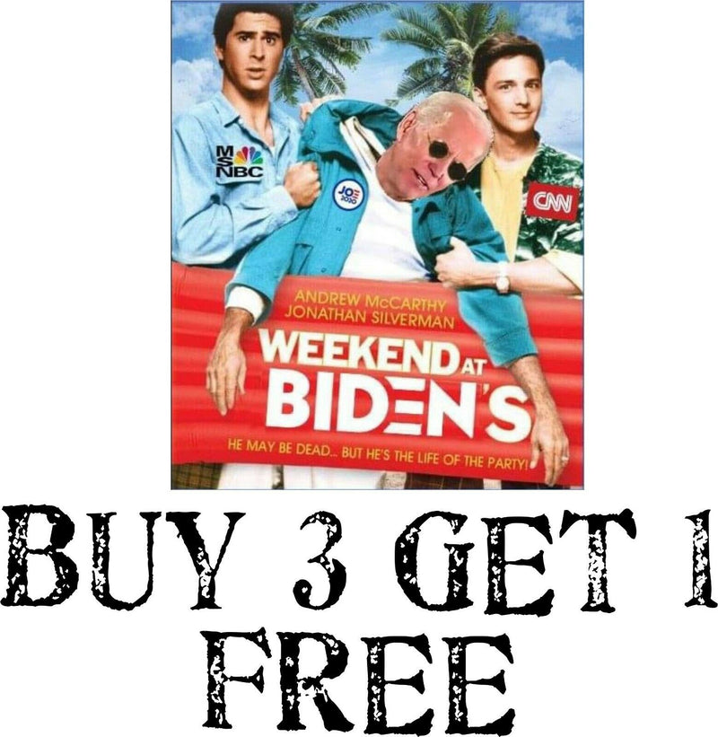 TRUMP 2020 STICKER Weekend with the Biden's Life of the Party STICKER 5" x 4"