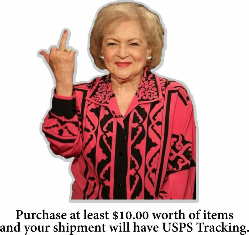 Betty White Middle Finger Decal(s) 5 Pack - Various Sizes Decal Humor Funny Gift