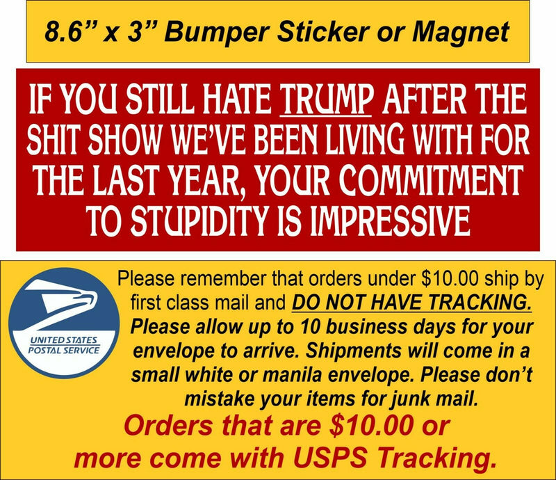 Commitment to Stupidity 8.6" x 3" Trump 2024 MAGA Bumper Sticker or Magnet