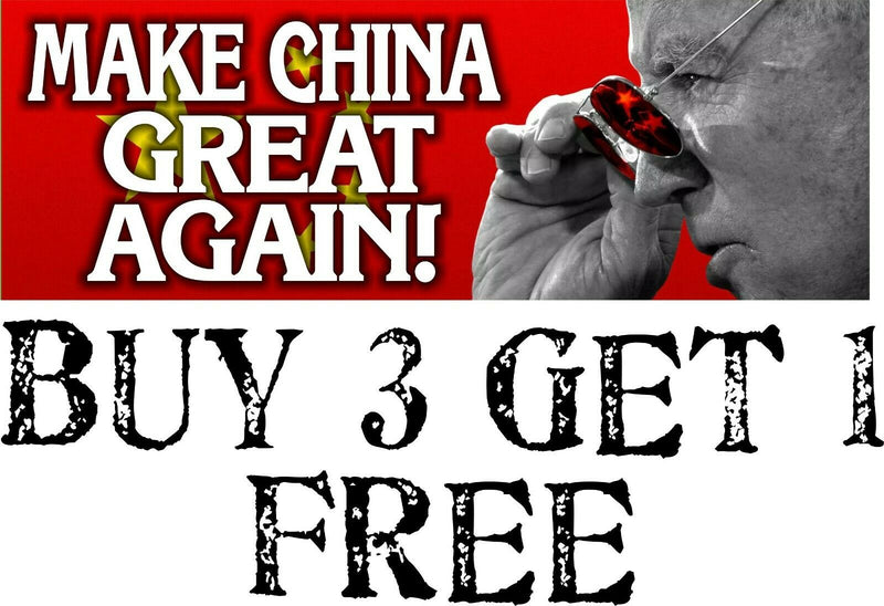 Make China Great Again Sunglasses Joe Biden BUMPER STICKER rigged election 8.7x3
