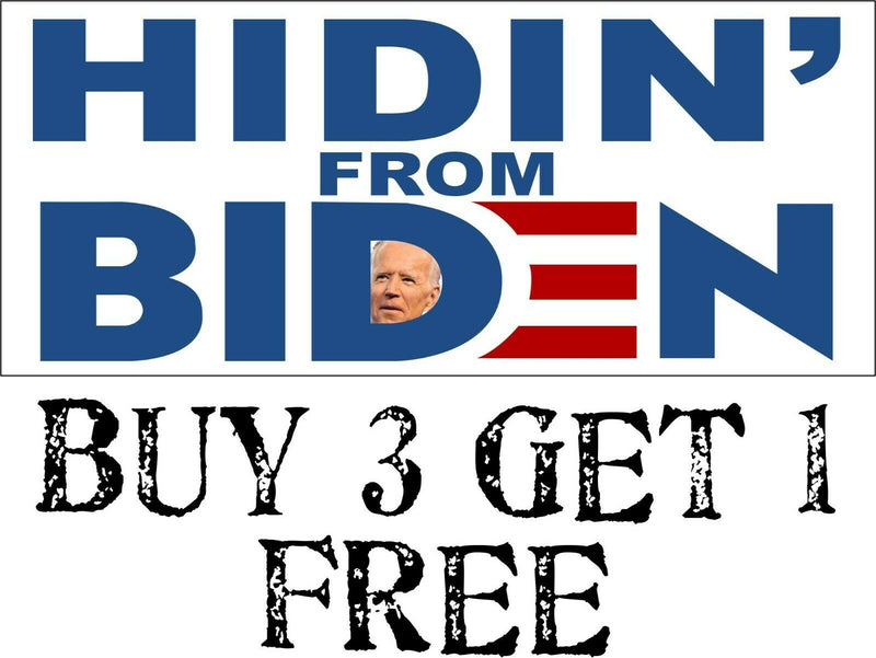 Joe Biden Bumper Sticker - HIDIN' FROM BIDEN 7" x 3" Bumper Sticker BIDEN HARRIS
