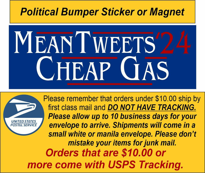 Political Bumper Sticker or Magnet Mean Tweet Cheap Gas Trump 2024 Decal/Magnet