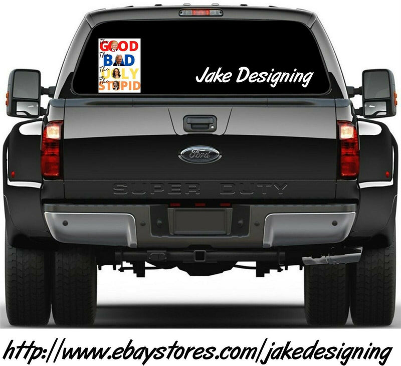 Anti Joe Biden Bumper Sticker or Magnet - Good Bad Ugly Stupid FJB FU46 Biden