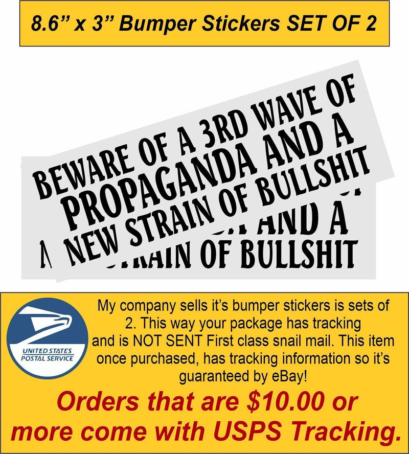 Political Bumper Sticker Beware of 3rd wave of Bullsh*t SET OF 2 - 8.6" x 3"