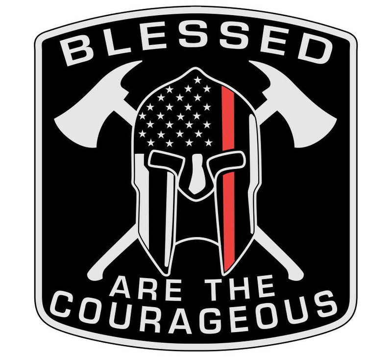 Thin red line decal-Blessed are the courageous Decal - Various Sizes/Materials