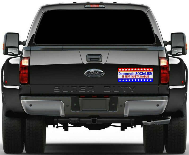 Democrats Socialism not Sustainable Bumper Sticker 10" x 4" Outdoor Decal