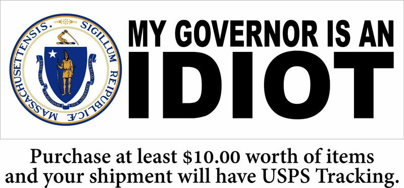 My governor is an idiot AUTO MAGNET - State of Massachusetts Version - 8.6" x 3"