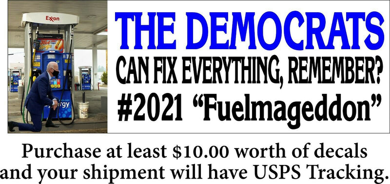 Anti Joe Biden 2021 Fuelmageddon Gas Shortage Bumper Sticker 8.6" x 3" Sticker