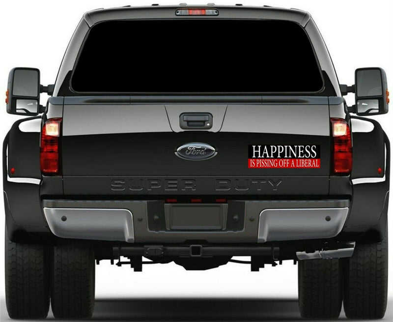 Happiness is Pissing off a Liberal Bumper Sticker 8.8" x 3" Trump Bumper Decal