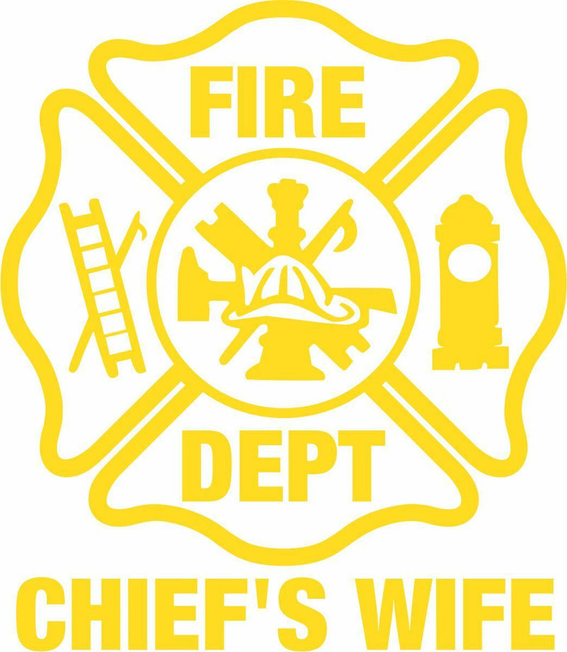 Chief's Wife Firefighter Window Sticker Various Sizes and colors
