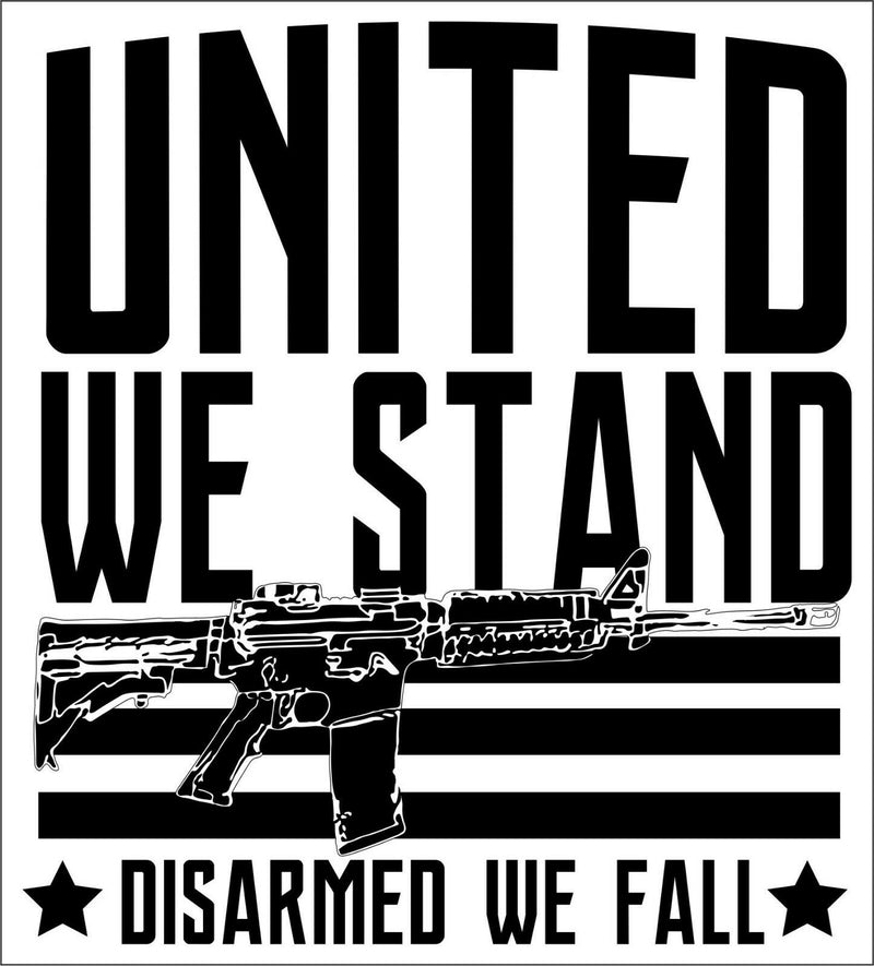 United we stand, DISARMED we fall Bumper Sticker - 6" x 6" 2nd Amendment Decal