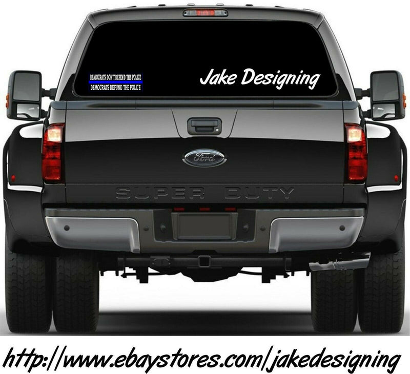 Democrats Don't defend the police hey defund them bumper sticker - Various Sizes