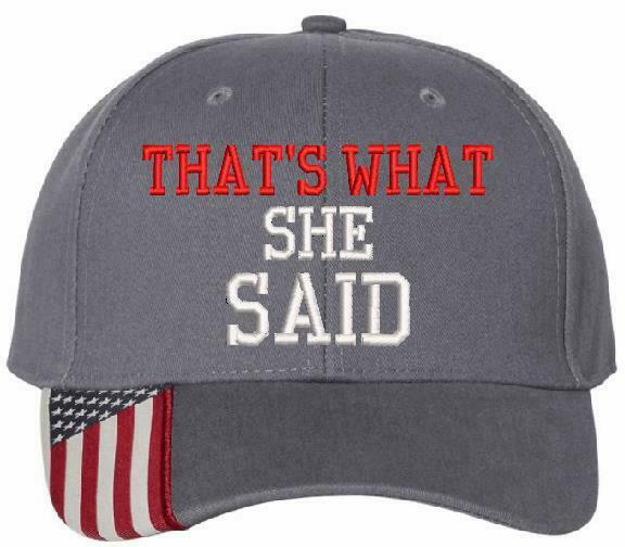 That's what She Said with We the People on back Embroidered Adj. USA300 Hat
