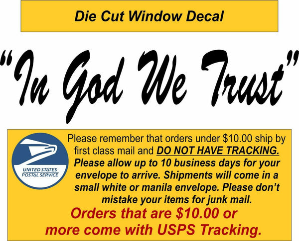 In God We Trust Window Decal - Various Color and Sizes Regular or Reflective