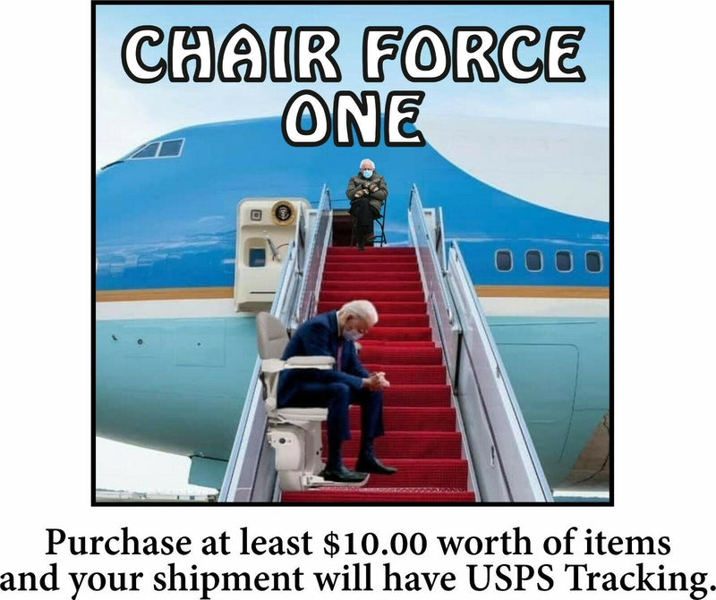 Anti Joe Biden Bernie Sander "Chair Force One" Bumper Sticker - Various Sizes