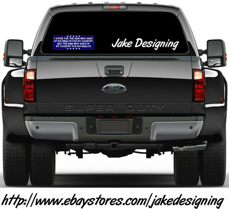 Anti Joe Biden Bumper Sticker "GAVE UP MY COUNTRY FOR HIS WEALTH" 8.6" X 3"