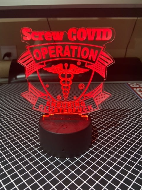 Screw Covid Enduring CF Acrylic LED Base Design Package - Powercall Sirens LLC