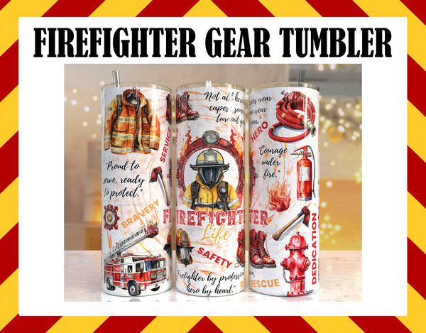 FIREFIGHTER GEAR Sublimated Tumbler