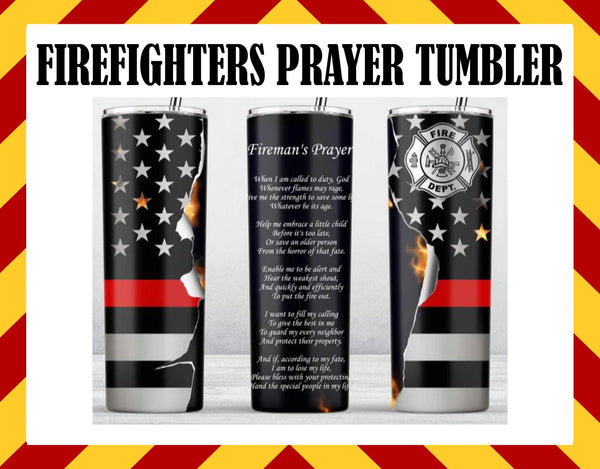 FIREFIGHTER'S PRAYER Sublimated Tumbler