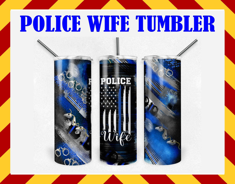 Police Wife Sublimated Tumbler