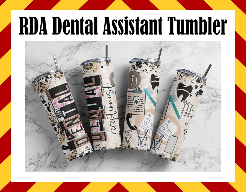 Dental Assistant RDA Sublimated Tumbler