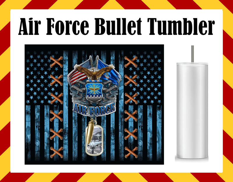 Air Force Bullet Sublimated Tumbler